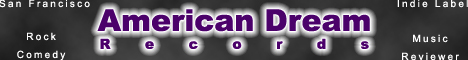 American Dream Records Banner